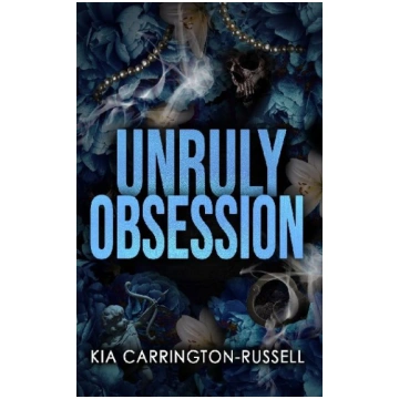 Unruly Obsession Crystal Publishing