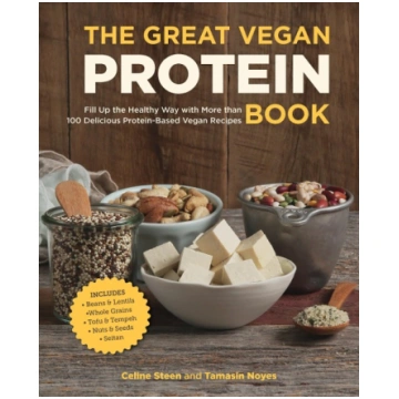 The Great Vegan Protein Book: Fill Up the Healthy 