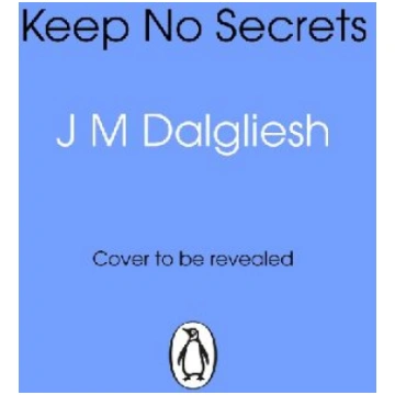 Keep No Secrets Transworld Publishers Ltd