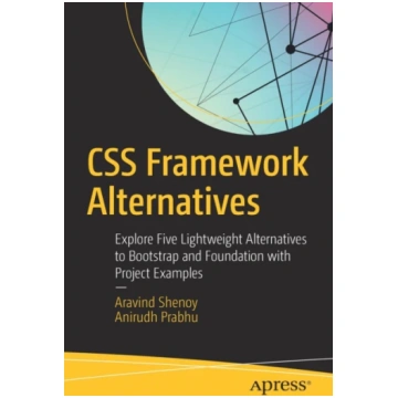 CSS Framework Alternatives Aravind Shenoy
