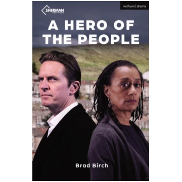 A Hero of the People Brad Birch