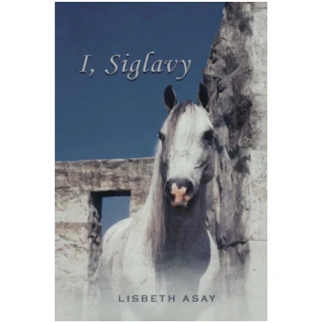 I, Siglavy Lisbeth Asay