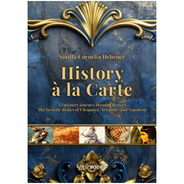 History à la Carte: A culinary journey through his
