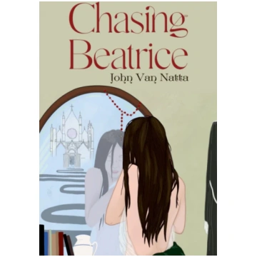 Chasing Beatrice John Van Natta