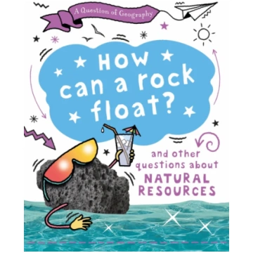 Question of Geography: How Can a Rock Float? Clive