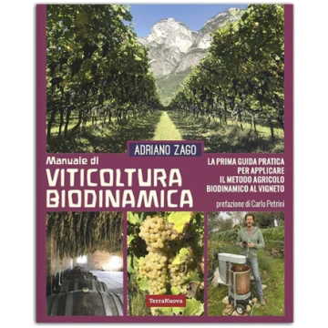 Manuale di viticoltura biodinamica. La prima guida