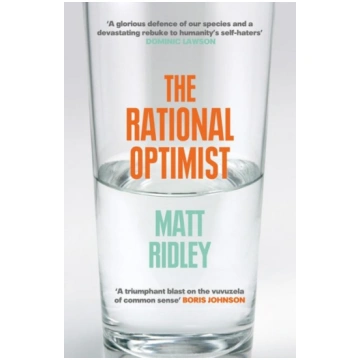 The Rational Optimist: How Prosperity Evolves Harp