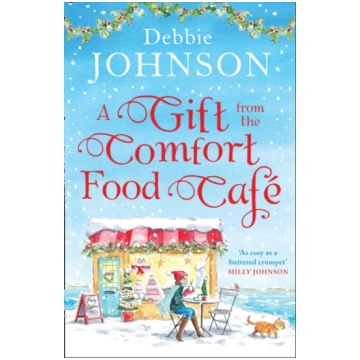 Gift from the Comfort Food Cafe Debbie Johnson