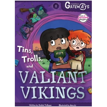 Greenlake Gateways 1: Tins, Trolls and Valiant Vik