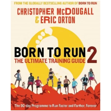 Born to Run 2: The Ultimate Training Guide Main