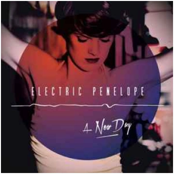 Lietots - CD Electric Penelope - A New Day Not On 