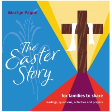Easter Story Martyn Payne