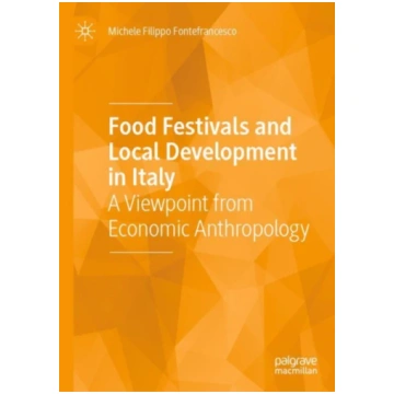Food Festivals and Local Development in Italy Mich