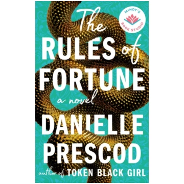 Rules of Fortune Danielle Prescod