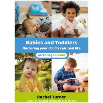 Babies and Toddlers Rachel Turner
