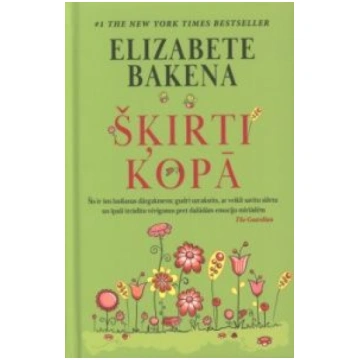 Lietots - Šķirti kopā - Elizabete Bakena