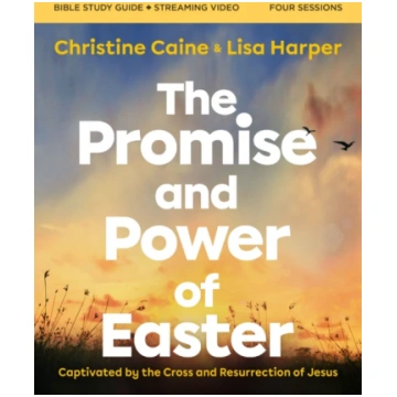 Promise and Power of Easter Bible Study Guide plus