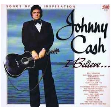 Johnny Cash "I Believe (Songs Of Inspiration)" NM 