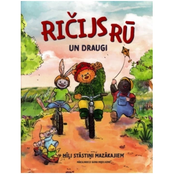 Ričijs Rū un draugi. Mīļi stāstiņi mazākajiem