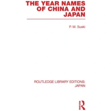 Year Names of China and Japan P. M. Suski