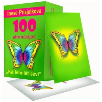 100 afirmācijas "Kā iemīlēt sevi"