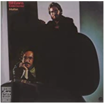 Intuition Bill Evans Eddie Gomez