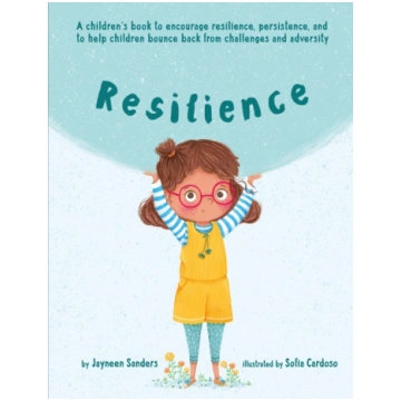 Resilience: A book to encourage resilience, persis
