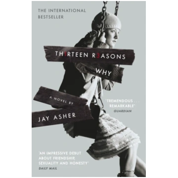 Thirteen Reasons Why Jay Asher