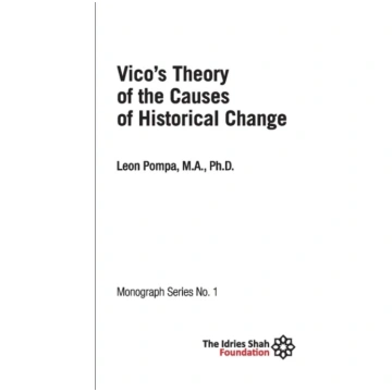 Vico"s Theory of the Causes of Historical Change: 