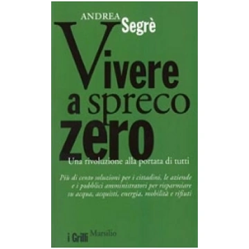 Vivere a spreco zero
