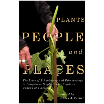 Plants, People, and Places Nancy J. Turner