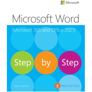 Microsoft Word Step by Step (Office 2021 and Micro