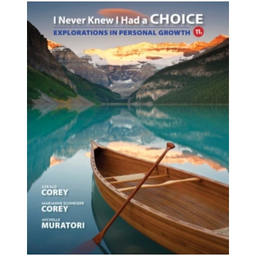 I Never Knew I Had a Choice Gerald Corey