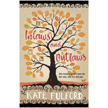 In-Laws and Outlaws Kate Fulford