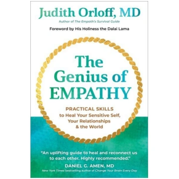 Genius of Empathy: Practical Skills to Heal Your S
