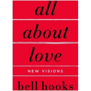 All about Love: New Visions Harper Collins Publ. U