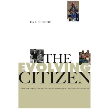 Evolving Citizen: American Youth and the Changing 