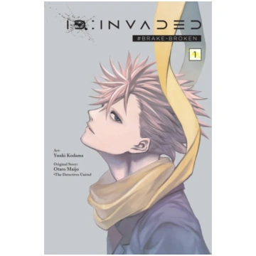 ID:Invaded #Brake-Broken, Vol. 1 Otaro Maijo