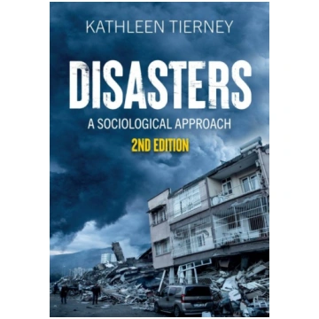 Disasters: A Sociological Approach Wiley John + So