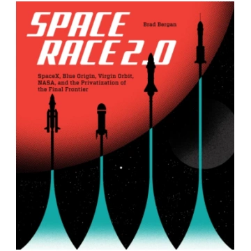 Space Race 2.0 Brad Bergan