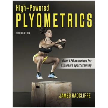High-Powered Plyometrics James C. Radcliffe