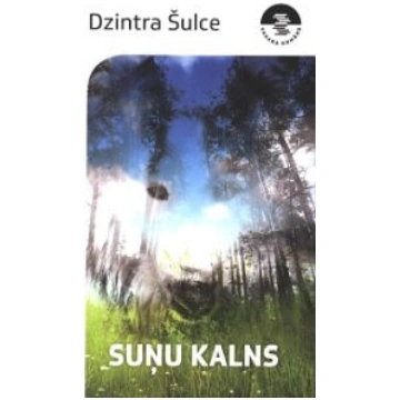 Lietots - Suņu kalns - Dzintra Šulce