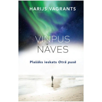 Viņpus nāves. Plašāks ieskats Otrā pusē