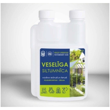 Siltumnīcu higiēnas līdzeklis "VESELĪGA SILTUMNĪCA