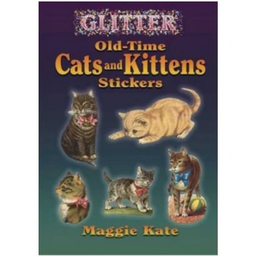 Glitter Old-Time Cats and Kittens Stickers Maggie 