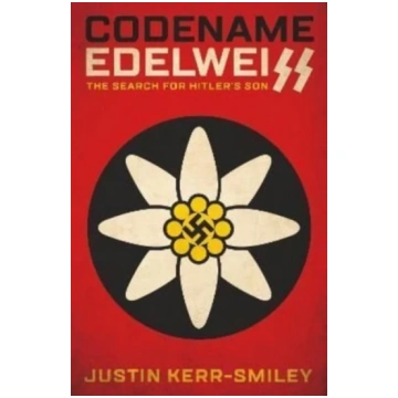 Codename Edelweiss Justin Kerr-Smiley