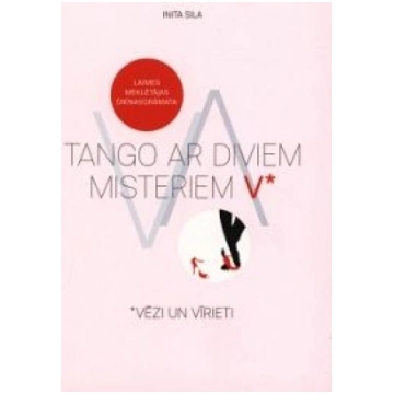 Lietots - Tango ar diviem misteriem V* - Inita Sil