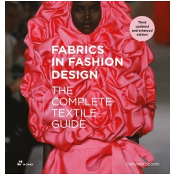 Fabrics in Fashion Design: The Complete Textile Gu