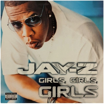Lietots - Jay-Z - Girls, Girls, Girls