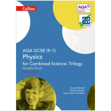 AQA GCSE Physics for Combined Science: Trilogy 9-1
